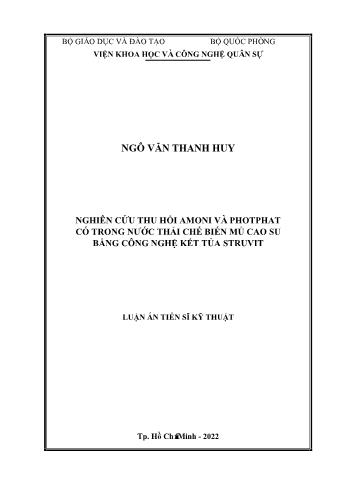 Luận án Nghiên cứu thu hồi Amoni và Photphat có trong nước thải chế biến mủ cao su bằng công nghệ kết tủa Struvit