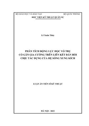 Luận án Phân tích động lực học vỏ trụ có gân gia cường trên liên kết đàn hồi chịu tác dụng của hệ sóng xung kích