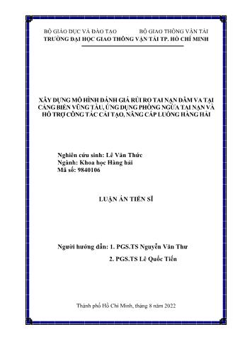 Luận án Xây dựng mô hình đánh giá rủi ro tai nạn đâm va tại cảng biển Vũng Tàu, ứng dụng phõng ngừa tai nạn và hỗ trợ công tác cải tạo, nâng cấp luồng hàng hải