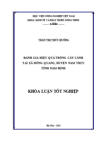 Khóa luận Đánh giá hiệu quả trồng cây cảnh tại xã Hồng Quang, huyện Nam Trực, tỉnh Nam Định