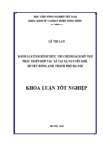 Khóa luận Đánh giá tình hình thực thi chính sách hỗ trợ phát triển Hợp tác xã tại xã Nguyên Khê, huyện Đông Anh, Thành phố Hà Nội