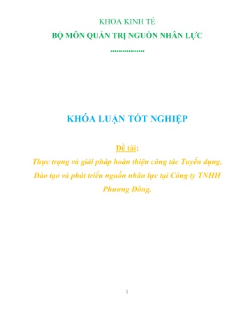 Khóa luận Thực trạng và giải pháp hoàn thiện công tác Tuyển dụng, Đào tạo và phát triển nguồn nhân lực tại Công ty TNHH Phương Đông