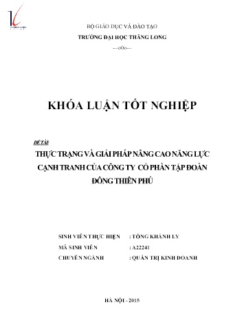 Khóa luận Thực trạng và giải pháp nâng cao năng lực cạnh tranh của Công ty Cổ phần tập đoàn Đông Thiên Phú