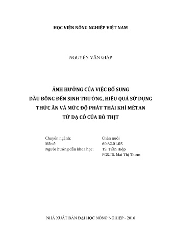 Luận văn Đánh giá ảnh hưởng của việc bổ sung dầu bông vào khẩu phần ăn đến sinh trưởng, hiệu quả sử dụng thức ăn và mức độ phát thải khí mêtan từ dạ cỏ bò thịt