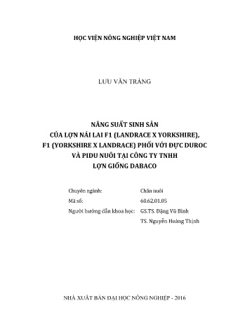 Luận văn Năng suất sinh sản của lợn nái lai F1(LY), F1(YL) phối với đực Duroc và PiDu nuôi tại Công ty TNHH Lợn giống DABACO