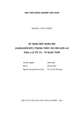 Luận văn Sử dụng bột rong Mơ (Sargasum spp.) trong thức ăn cho lợn lai (PiDu x LY) từ 35 – 70 ngày tuổi