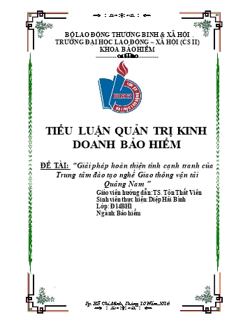 Tiểu luận Giải pháp hoàn thiện tính cạnh tranh của Trung tâm đào tạo nghề Giao thông vận tải Quảng Nam