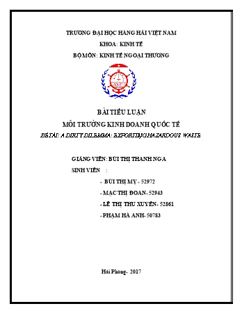 Tiểu luận Môi trường kinh doanh quốc tế - Đề tài: A dirty dilemma: Exporting hazardous waste